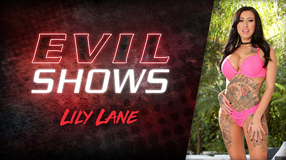[EvilAngel] Lily Lane (Evil Shows / 11.01.2020)