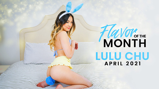 [StepSiblingsCaught] Lulu Chu (April 2021 Flavor Of The Month / 04.01.2021)
