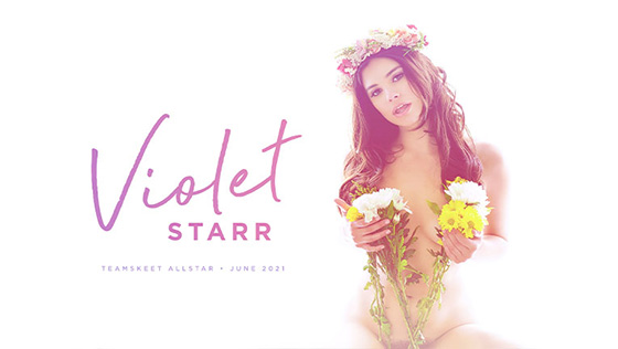 [TeamSkeetAllstars] Violet Starr (Midsummer's Delight / 06.12.2021)