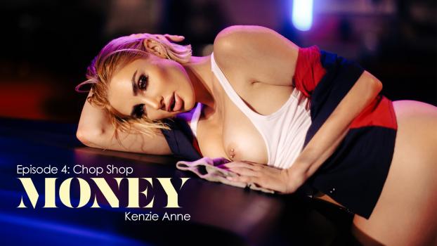 [Wicked] Kenzie Anne (Money - Episode 4: Chop Shop / 08.26.2022)