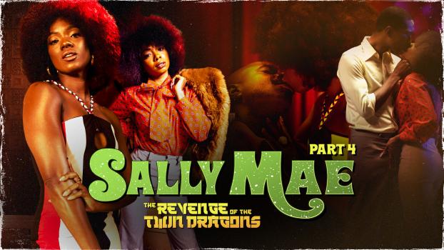 [SweetSweetSallyMae] Ana Foxxx, Cali Caliente (Sally Mae: The Revenge of the Twin Dragons: Part 4 / 11.07.2022)
