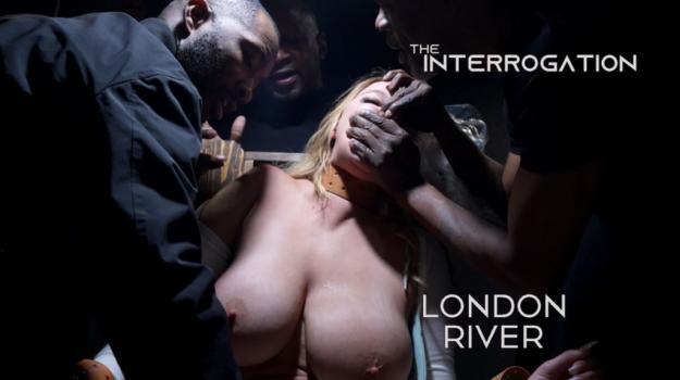 [SavageGangbang] London River (The Interrogation / 05.16.2023)