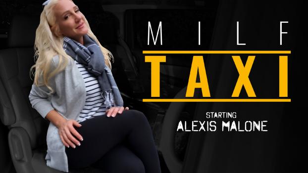 [MilfTaxi] Alexis Malone (Revenge Is A Wild Ride / 07.12.2023)