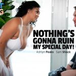 [CaughtFapping] Ashlyn Peaks (Nothing's Gonna Ruin My Special Day! / 10.29.2024)