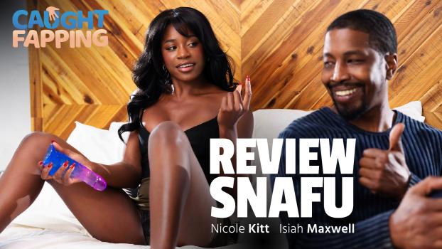 [CaughtFapping] Nicole Kitt (Review Snafu / 04.27.2025)