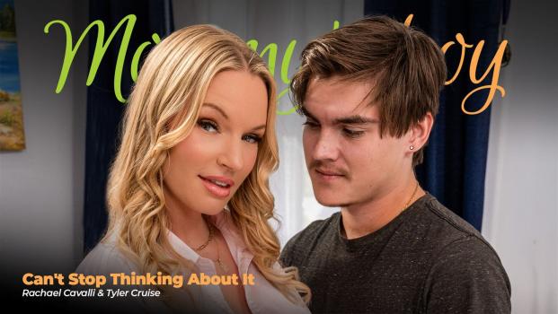[MommysBoy] Rachael Cavalli (Can't Stop Thinking About It / 06.04.2025)
